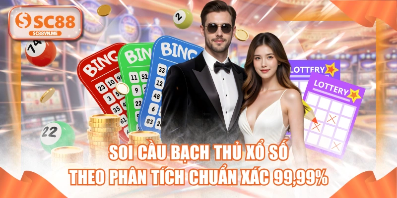 Soi Cầu Bạch Thủ Xổ Số Theo Phân Tích Chuẩn Xác 99,99%